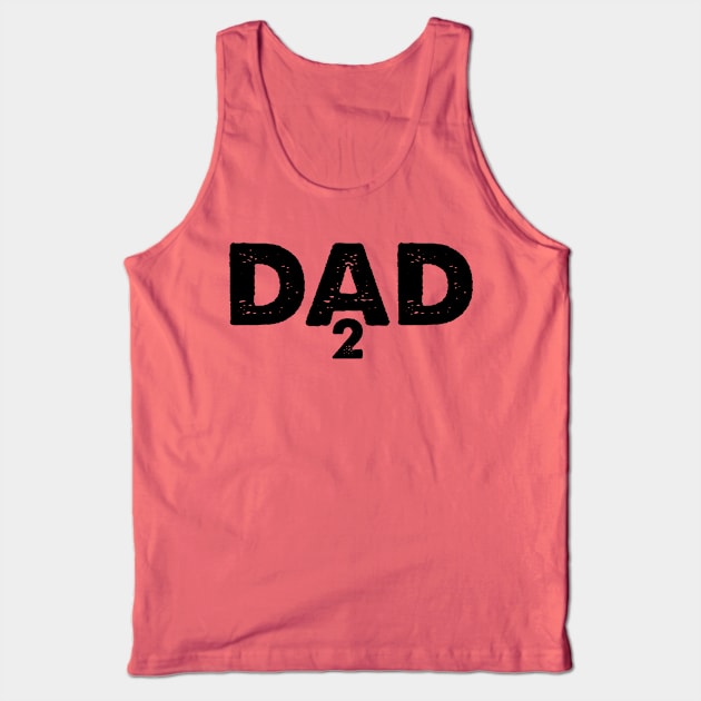 Dad of 2 | Father's Day Gift Shirt Tank Top by Adamita